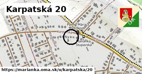 Karpatská 20, Marianka