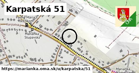 Karpatská 51, Marianka