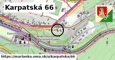 Karpatská 66, Marianka