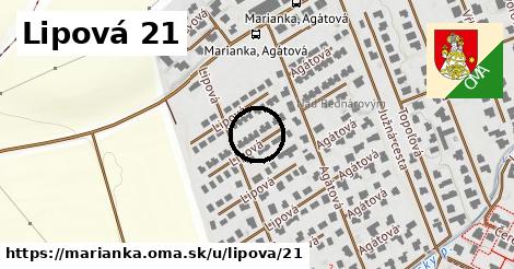 Lipová 21, Marianka