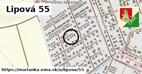 Lipová 55, Marianka