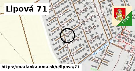 Lipová 71, Marianka