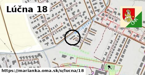 Lúčna 18, Marianka