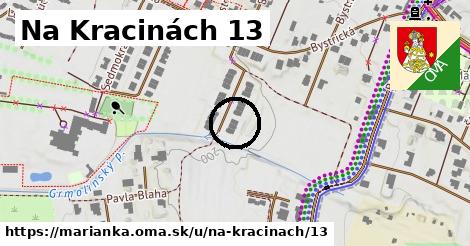 Na Kracinách 13, Marianka