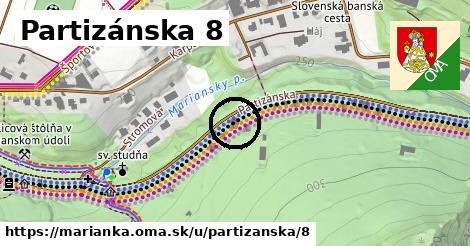 Partizánska 8, Marianka