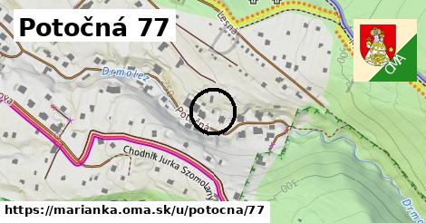 Potočná 77, Marianka