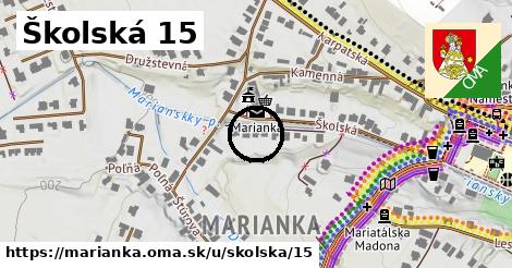 Školská 15, Marianka