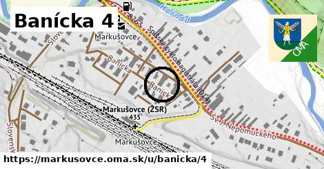 Banícka 4, Markušovce