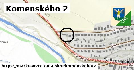 Komenského 2, Markušovce