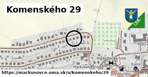 Komenského 29, Markušovce