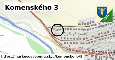 Komenského 3, Markušovce