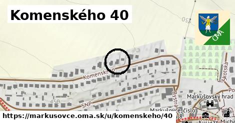 Komenského 40, Markušovce