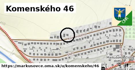 Komenského 46, Markušovce