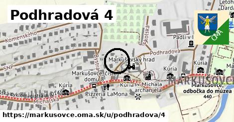 Podhradová 4, Markušovce