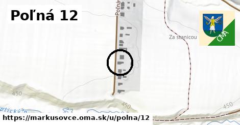 Poľná 12, Markušovce