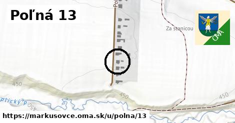 Poľná 13, Markušovce