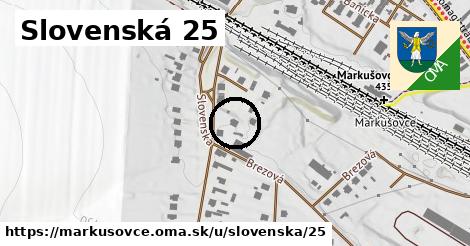 Slovenská 25, Markušovce