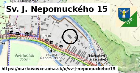 Sv. J. Nepomuckého 15, Markušovce