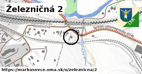Železničná 2, Markušovce