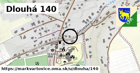 Dlouhá 140, Markvartovice