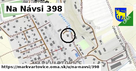 Na Návsi 398, Markvartovice