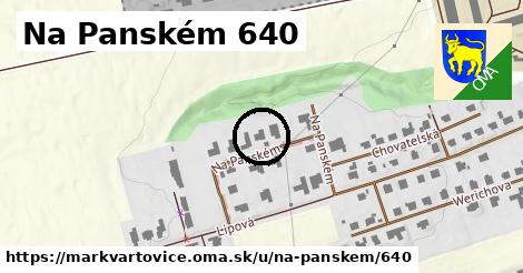 Na Panském 640, Markvartovice