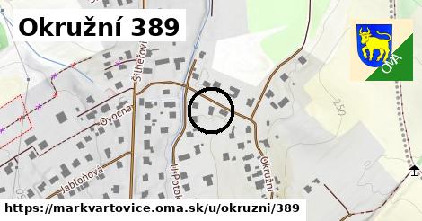 Okružní 389, Markvartovice