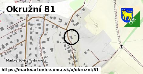 Okružní 81, Markvartovice