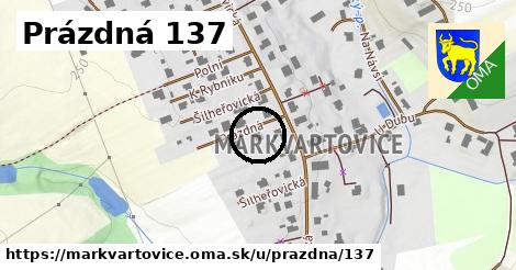 Prázdná 137, Markvartovice