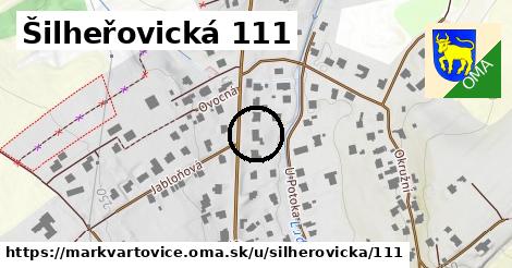 Šilheřovická 111, Markvartovice