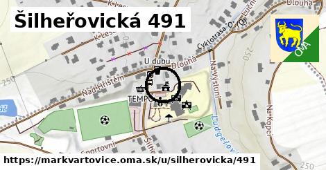 Šilheřovická 491, Markvartovice