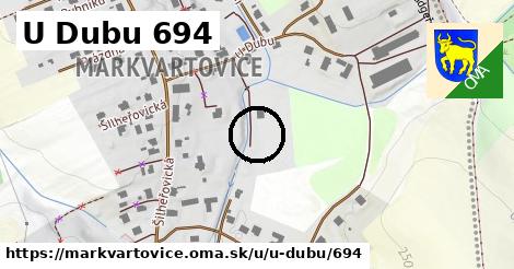 U Dubu 694, Markvartovice