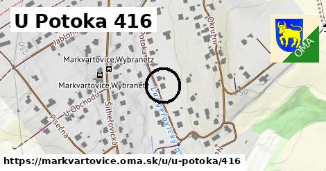 U Potoka 416, Markvartovice