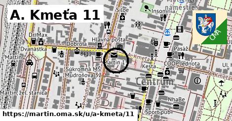 A. Kmeťa 11, Martin