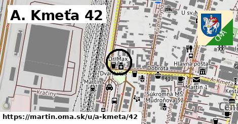 A. Kmeťa 42, Martin