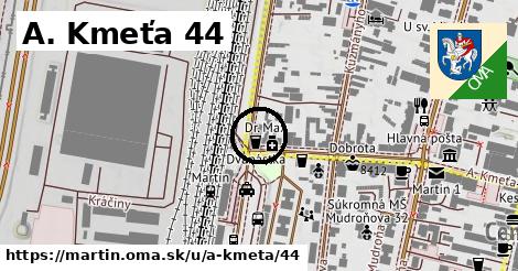 A. Kmeťa 44, Martin