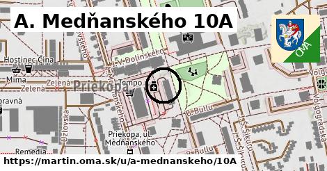 A. Medňanského 10A, Martin