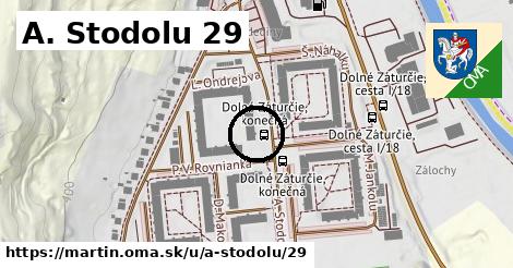 A. Stodolu 29, Martin