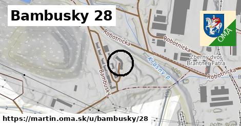 Bambusky 28, Martin