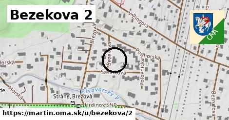 Bezekova 2, Martin