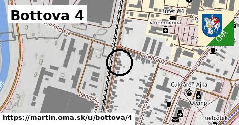 Bottova 4, Martin