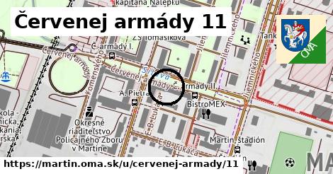 Červenej armády 11, Martin