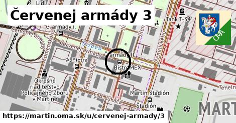 Červenej armády 3, Martin