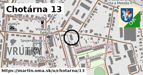 Chotárna 13, Martin