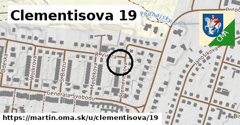 Clementisova 19, Martin