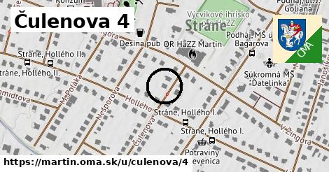 Čulenova 4, Martin