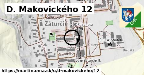 D. Makovického 12, Martin