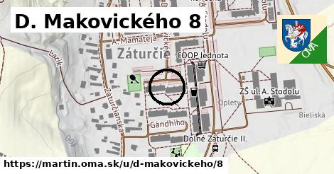 D. Makovického 8, Martin