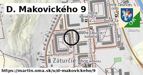 D. Makovického 9, Martin