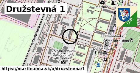 Družstevná 1, Martin